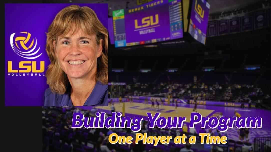 Building Your Program … One Player at a Time – Fran Flory