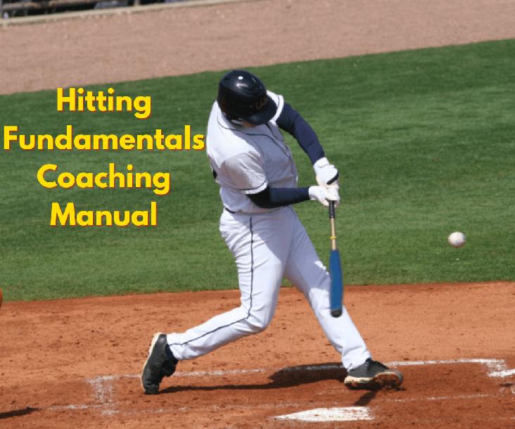 Hitting Fundamentals – Coaches Manual