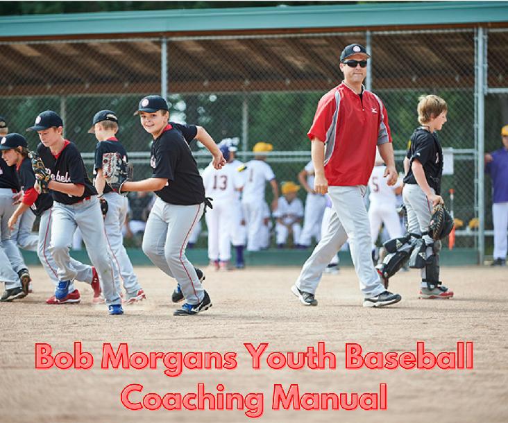 Coaching Youth Baseball – Coaches Manual