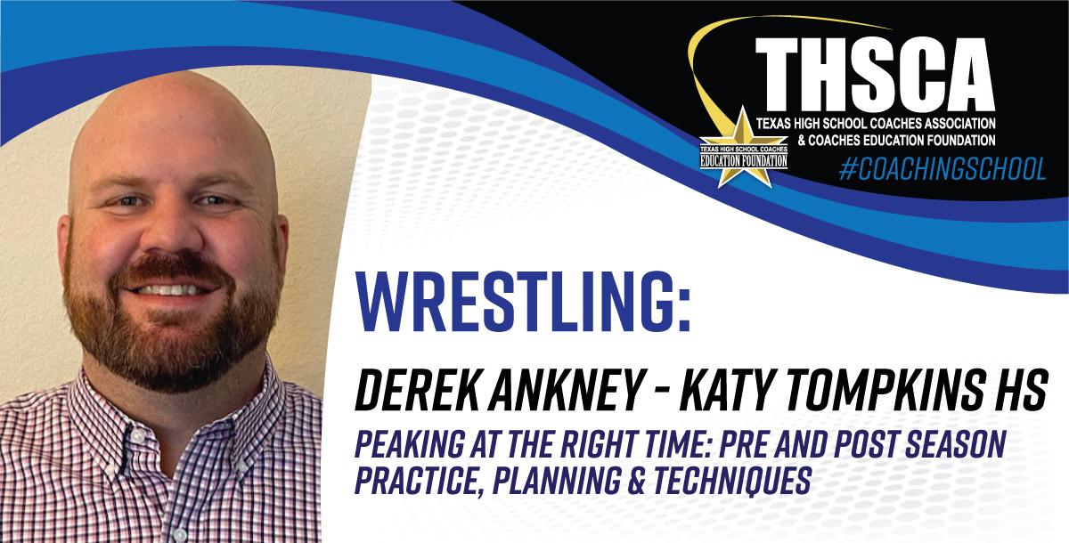 Peaking at the Right Time – Derek Ankney, Katy Tompkins HS