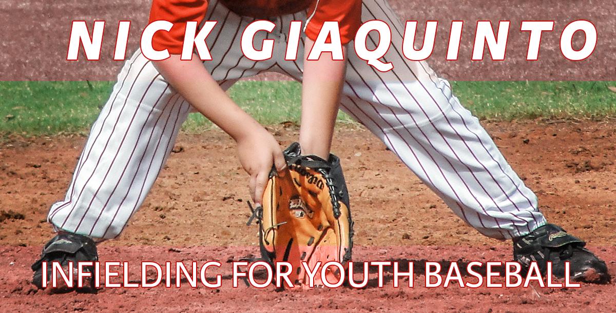 Infielding for Youth Baseball