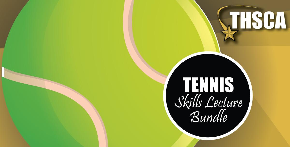 2019 THSCA Coaching Lectures – Tennis