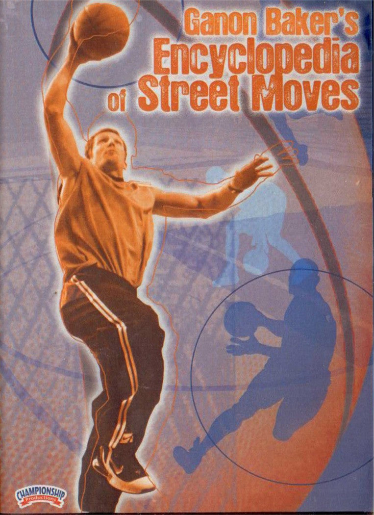 (Rental)-Ganon Baker’s Encyclopedia Of Street Moves