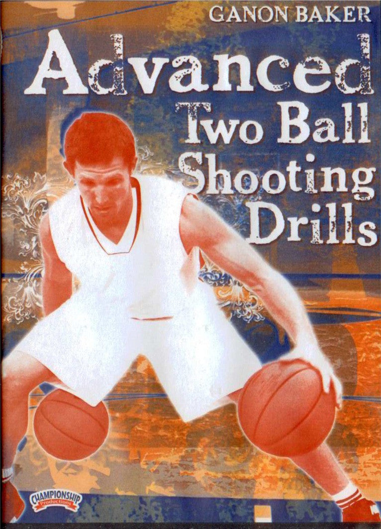 (Rental)-Ganon Baker: Advanced Two Ball Shooting