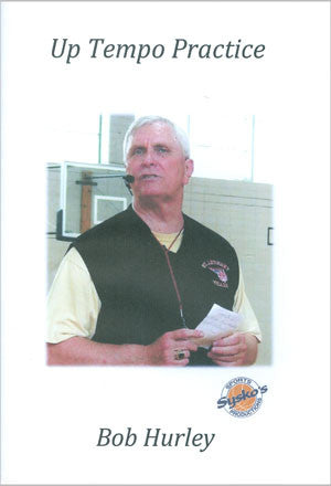 Bob Hurley Sr: Uptempo Practice